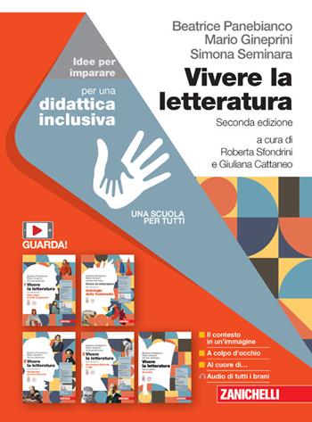 Vivere la letteratura. Idee per imparare. Con e-book - Beatrice Panebianco, Mario Gineprini, Simona Seminara - Libro Zanichelli 2024 | Libraccio.it