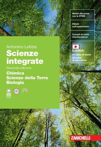 Scienze integrate. Volume Chimica-Scienze della Terra-Biologia. Con espansione online - Antonino Letizia - Libro Zanichelli 2024 | Libraccio.it