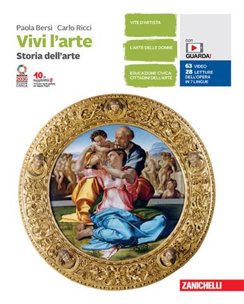 Vivi l'arte. Storia dell'arte. Per la Scuola media. - Paola Bersi, Carlo Ricci - Libro Zanichelli 2021 | Libraccio.it