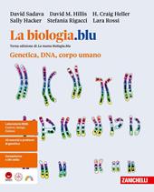 La biologia.blu Genetica, DNA, corpo umano. Per le Scuole superiori