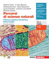 Percorsi di scienze naturali. Chimica organica, biochimica, biotecnologie. Con e-book. Con espansione online