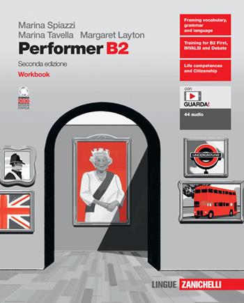 Performer B2. Workbook. Con e-book. Con espansione online - Marina Spiazzi, Marina Tavella, Margaret Layton - Libro Zanichelli 2022 | Libraccio.it