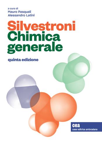 Chimica generale. Con e-book - Paolo Silvestroni - Libro CEA 2021 | Libraccio.it