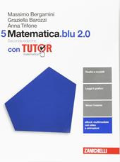 Matematica.blu 2.0. Tutor. Con aggiornamento online. Vol. 5
