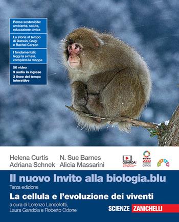 Il nuovo invito alla biologia.blu. La cellula e l'evoluzione dei viventi. Per le Scuole superiori. (fornito elettronicamente) - Helena Curtis, Adriana Schnek, N. Sue Barnes - Libro Zanichelli 2022 | Libraccio.it
