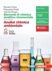 Elementi di analisi chimica strumentale. Analisi chimica ambientale. Con e-book. Con espansione online