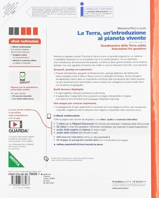 La Terra, un'introduzione al pianeta vivente. Geodinamica della Terra solida. Interazioni fra geosfere. Per il triennio delle Scuole superiori. Con espansione online - Marianna Ricci Lucchi - Libro Zanichelli 2019 | Libraccio.it