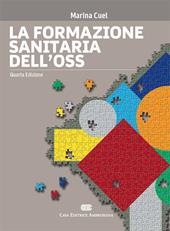 La formazione sanitaria dell'OSS. Con e-book