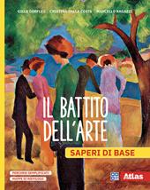 Il battito dell'arte. Saperi di base. Per la Scuola media