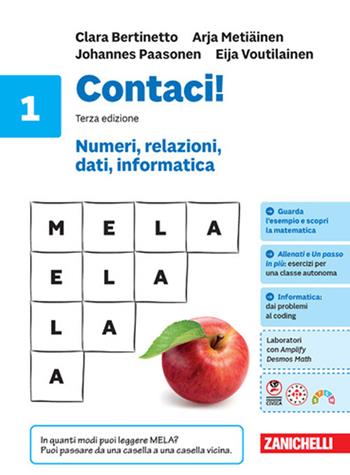 Contaci! Idee per imparare. Con tavole numeriche. Per la Scuola media. Vol. 1: Numeri, relazioni, dati, informatica - Clara Bertinetto, Johannes Paasonen, Eija Voutilainen - Libro Zanichelli 2026 | Libraccio.it