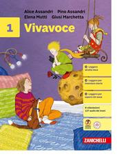Vivavoce. Con Alla scoperta dei classici. Con ebook. Con espansione online. Vol. 1