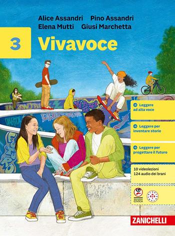 Vivavoce. Con ebook. Con espansione online. Vol. 3 - Pino Assandri, Alice Assandri, Elena Mutti - Libro Zanichelli 2025 | Libraccio.it