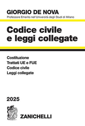 Codice civile e leggi collegate 2025. Con CD-ROM - Giorgio De Nova - Libro Zanichelli 2025 | Libraccio.it