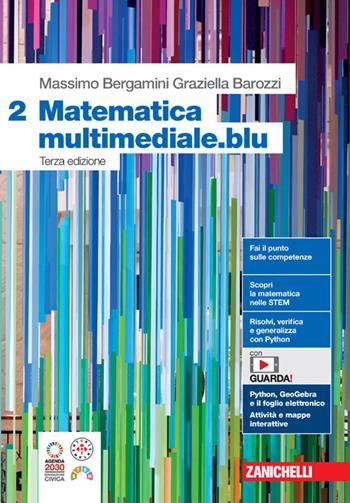 Matematica multimediale.blu. Con espansione online. Vol. 2 - Massimo Bergamini, Graziella Barozzi - Libro Zanichelli 2024 | Libraccio.it