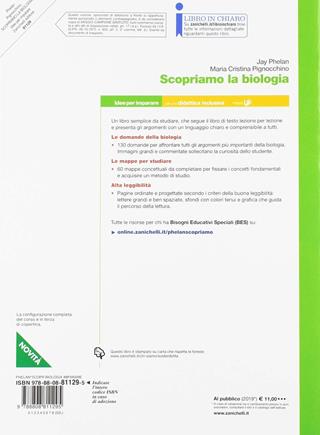 Scopriamo la biologia. Idee per imparare. Per le Scuole superiori - Jay Phelan, Maria Cristina Pignocchino - Libro Zanichelli 2019 | Libraccio.it