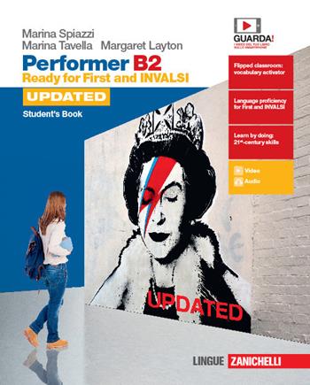 Performer B2 updated. Ready for First and INVALSI. Student's book-Workbook. Con espansione online - Marina Spiazzi, Marina Tavella, Margaret Layton - Libro Zanichelli 2019 | Libraccio.it