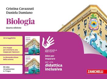 Biologia. Idee per imparare. Con ebook. Con espansione online - Cristina Cavazzuti, Daniela Damiano - Libro Zanichelli 2025 | Libraccio.it