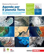 Agenda per il pianeta Terra. Uno sguardo ai processi geologici che ne regolano l'evoluzione. Con Contenuto digitale (fornito elettronicamente)