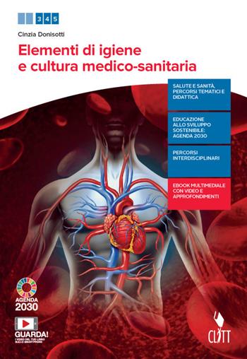 Igiene, anatomia e fisiopatologia del corpo umano. Con e-book. Con espansione online - Cinzia Donisotti - Libro Clitt 2020 | Libraccio.it