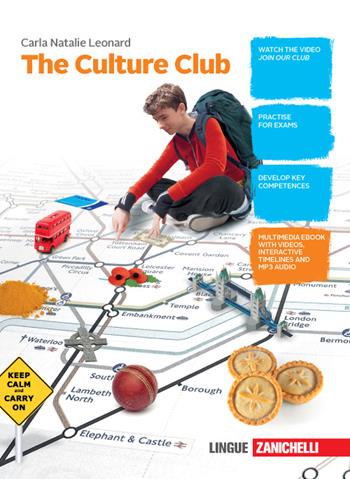 The culture club. Student's book. Per la Scuola media. - Carla N. Leonard - Libro Zanichelli 2016 | Libraccio.it