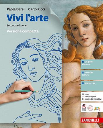 Vivi l'arte. Per la Scuola media - Paola Bersi, Carlo Ricci - Libro Zanichelli 2025 | Libraccio.it