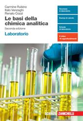 Le basi della chimica analitica. Laboratorio. Con e-book. Con espansione online