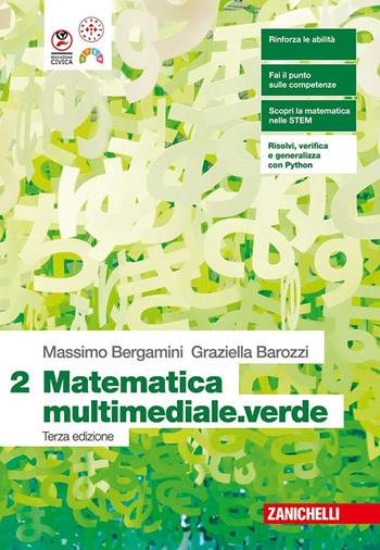 Matematica multimediale.verde. Per le Scuole superiori. Vol. 2 - Massimo Bergamini, Graziella Barozzi - Libro Zanichelli 2025 | Libraccio.it
