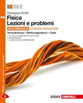 Fisica. Lezioni e problemi. Termodinamica, elettromagnetismo, onde. Ediz. arancione. Con e-book. Con espansione online