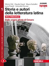 Storia e autori della letteratura latina. Ediz. rossa. Conespansione online. Con e-book. Vol. 1: Dalle origini all'età di Cesare