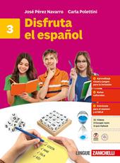 Disfruta el español. Per la Scuola media. Vol. 3