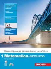 Matematica.azzurro. Con Contenuto digitale (fornito elettronicamente). Vol. 1