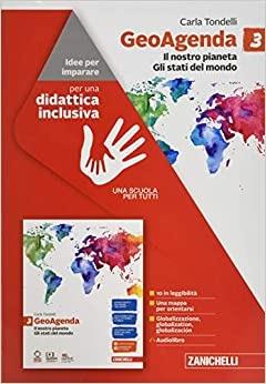 GeoAgenda. Idee per imparare. Per la Scuola media. Vol. 3: Il nostro pianeta. Gli Stati del mondo - Carla Tondelli - Libro Zanichelli 2020 | Libraccio.it