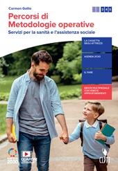 Percorsi di metodologie operative. Servizi per la sanità e l'assistenza sociale. Per il triennio delle Scuole superiori. Con e-book. Con espansione online