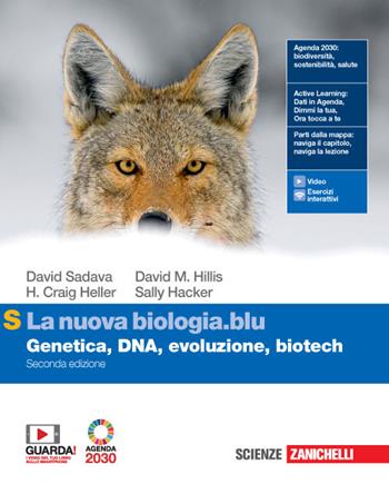 La nuova biologia.blu. Genetica, DNA, evoluzione, biotech. Ediz. S. Con e-book. Con espansione online - David Sadava, David M. Hillis, H. Craig Heller - Libro Zanichelli 2020 | Libraccio.it