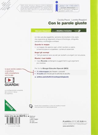 Con le parole giuste. Idee per imparare. - Beatrice Panebianco, Cecilia Pisoni, Loretta Reggiani - Libro Zanichelli 2019 | Libraccio.it