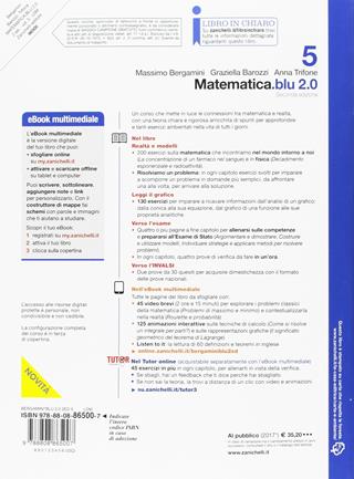 Matematica.blu 2.0. Per le Scuole superiori. Vol. 5 - Massimo Bergamini, Anna Trifone, Graziella Barozzi - Libro Zanichelli 2017 | Libraccio.it