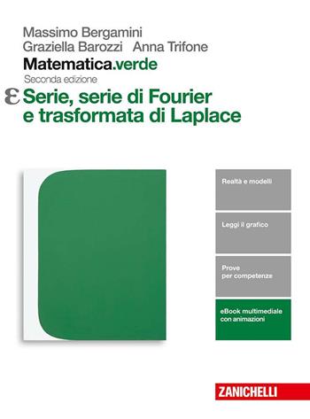 Matematica.verde. Per le Scuole superiori. Vol. Y - Massimo Bergamini, Graziella Barozzi, Anna Trifone - Libro Zanichelli | Libraccio.it