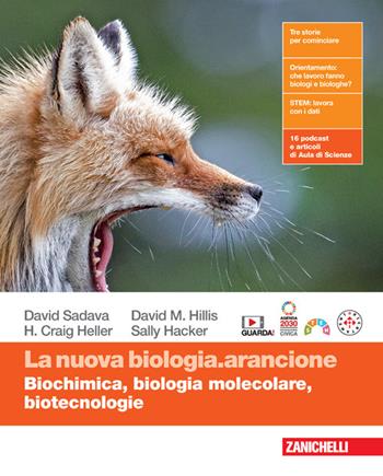La nuova biologia.arancione. Biochimica, biologia molecolare, biotecnologie. Con espansione online - David Sadava, David M. Hillis, H. Craig Heller - Libro Zanichelli 2024 | Libraccio.it