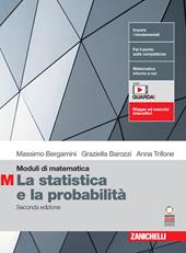 Moduli di matematica. Modulo M: La statistica e la probabilità. Con espansione online