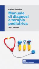 Manuale di diagnosi e terapia pediatrica. Con e-book - Andrea Pession - Libro Zanichelli 2023 | Libraccio.it
