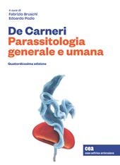 De Carneri. Parassitologia generale e umana. Con e-book