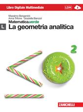 Matematica.verde. Con Maths in english. Modulo L.verde. La geometria analitica. Con e-book. Con espansione online