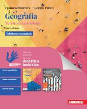 Geografia. Territori e problemi. Idee per imparare. Ediz. essenziale. Per le Scuole superiori