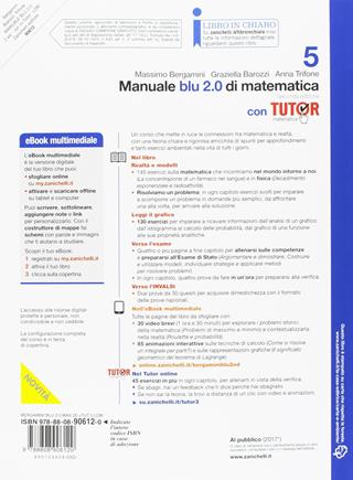 Manuale blu 2.0 di matematica. Con tutor. Con aggiornamento online. Vol. 5 - Massimo Bergamini, Anna Trifone, Graziella Barozzi - Libro Zanichelli 2017 | Libraccio.it