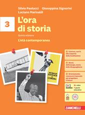 L'ora di storia. Con Atlante storico. Con espansione online. Vol. 3: L' età contemporanea