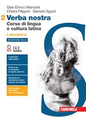 Verba nostra. Ediz. blu. Corso di lingua e cultura latina. Laboratorio. Con e-book. Con espansione online. Vol. 2