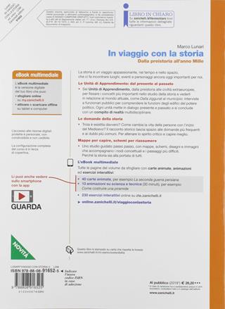 In viaggio con la storia. Dalla Preistoria all'anno Mille. Per le Scuole superiori. - Marco Lunari - Libro Zanichelli 2019 | Libraccio.it