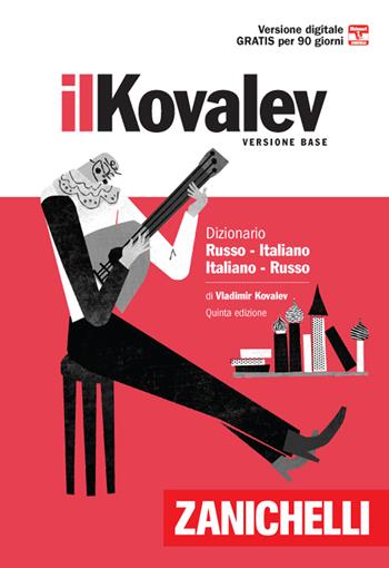 Il Kovalev minore. Dizionario russo-italiano, italiano-russo. (fornito elettronicamente) - Vladimir Kovalev - Libro Zanichelli 2020, I grandi dizionari | Libraccio.it