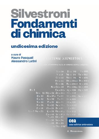 Fondamenti di chimica. - Paolo Silvestroni - Libro CEA 2020 | Libraccio.it