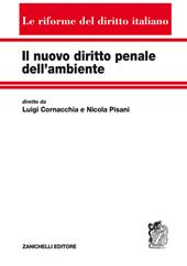 Il nuovo diritto penale dell'ambiente